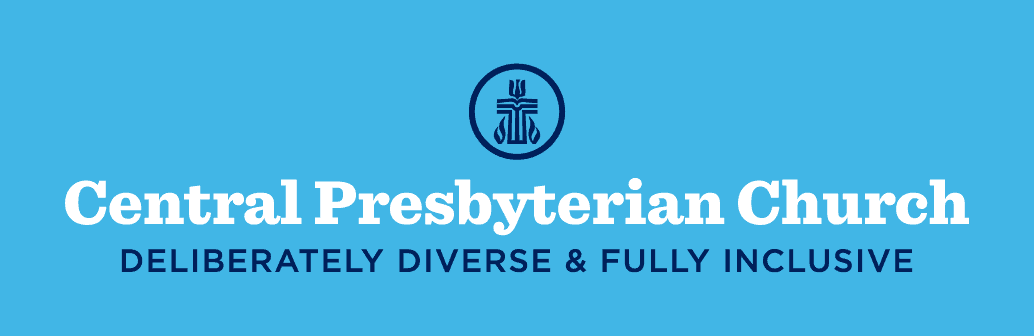 This image features the logo of Central Presbyterian Church with the slogan "Deliberately Diverse & Fully Inclusive" on a blue background.