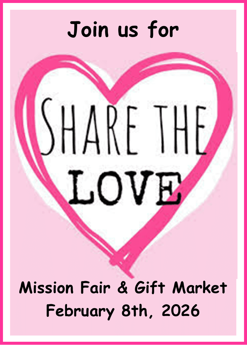 Heart-themed event invitation for "Share the Love" Mission Fair & Gift Market on February 8th, 2026, featuring a pink and white design.